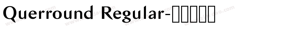 Querround Regular字体转换